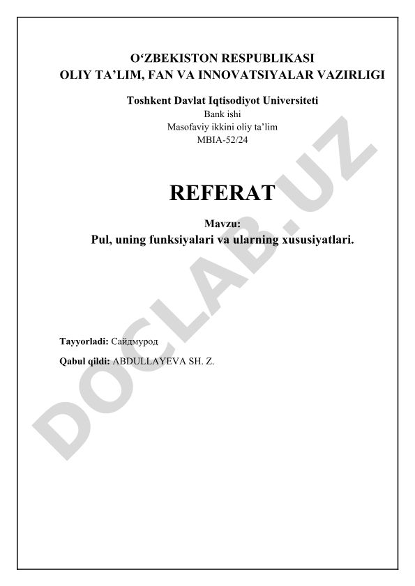 Pul, uning funksiyalari va ularning xususiyatlari