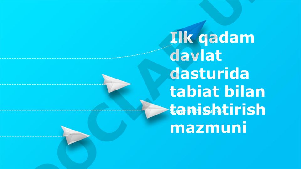Ilk qadam davlat dasturida tabiat bilan tanishtirish mazmuni