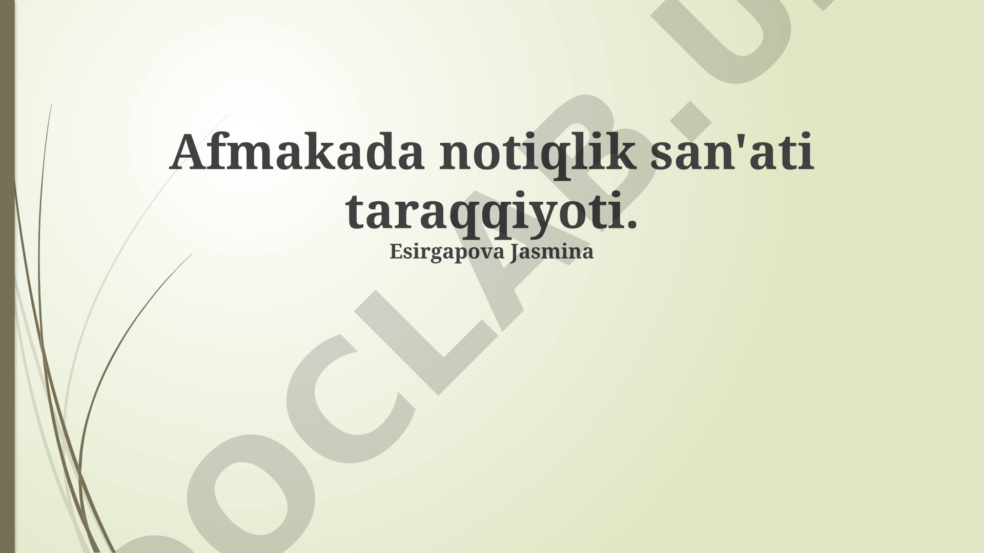 Afmakada notiqlik san'ati taraqqiyoti