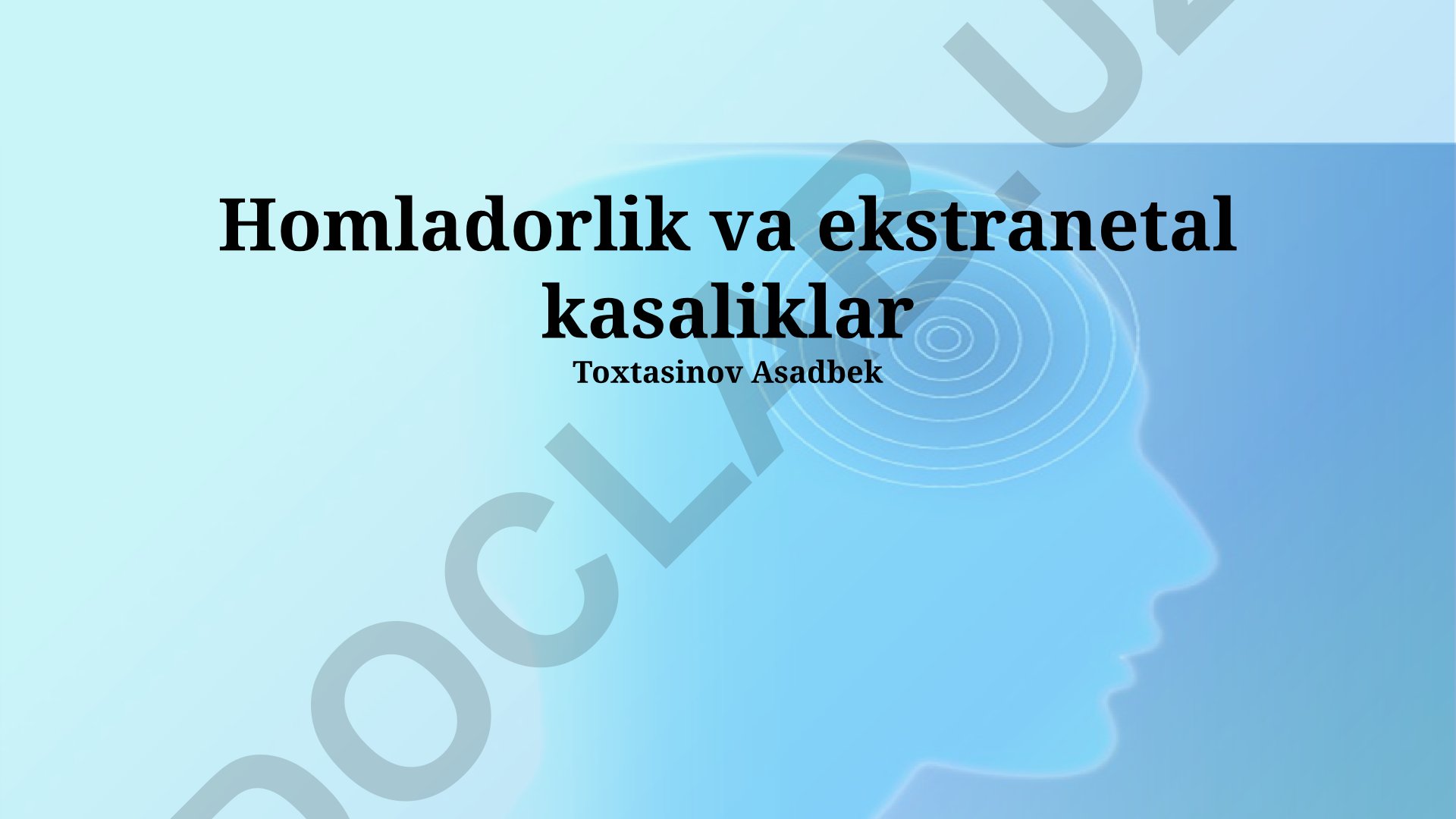 Homiladorlik va ekstranetal kasaliklar