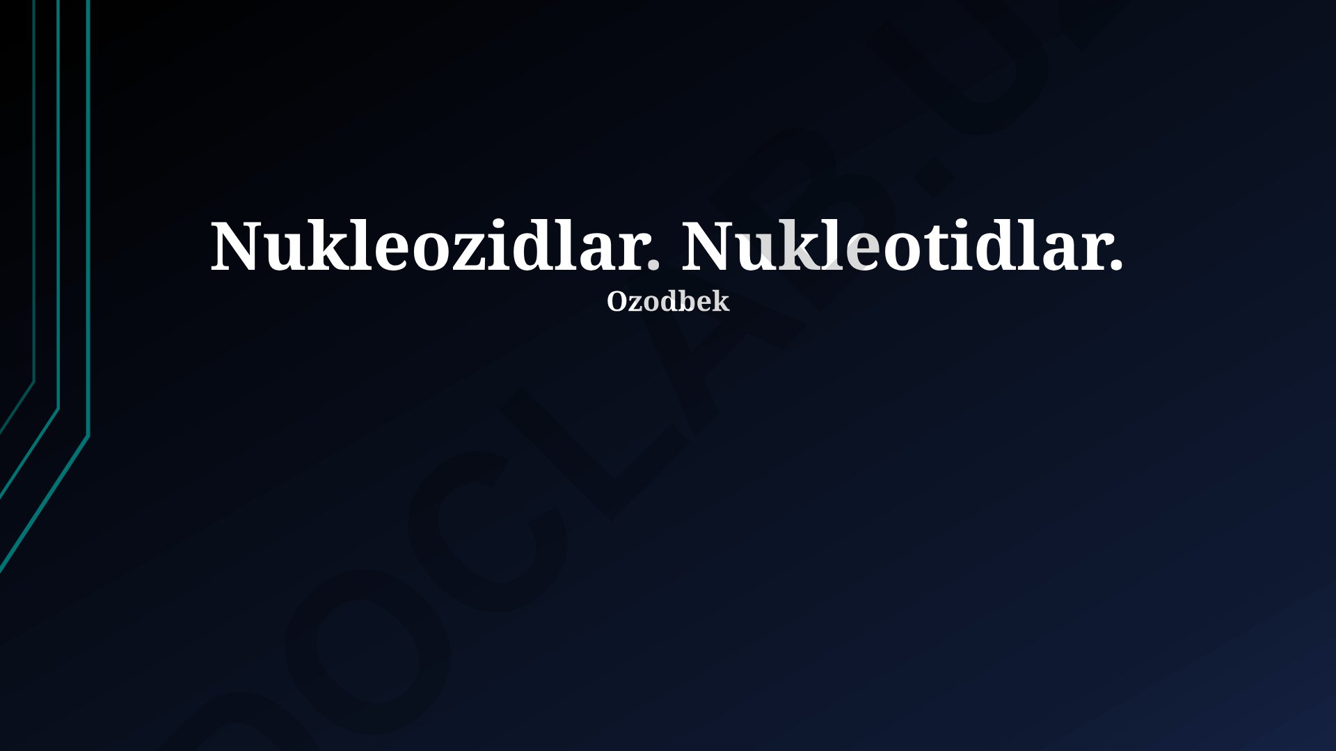 Nukleosidlar va Nukleotidlarning Biologik Rollari, Tarkibi va Qo‘llanilishi