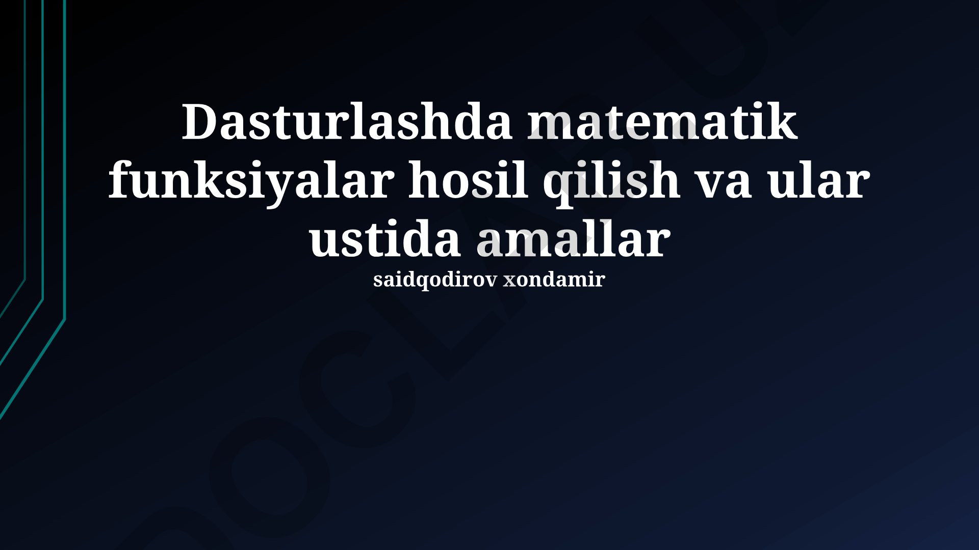 Dasturlashda matematik funksiyalar hosil qilish va ular ustida amallar