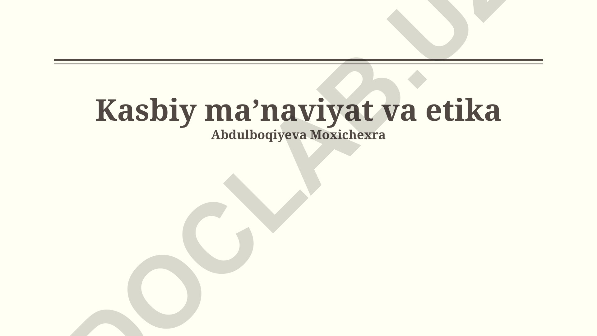 Kasbiy ma'naviyat va etika