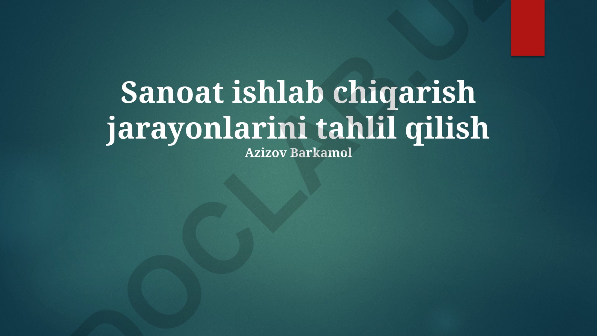 Sanoat ishlab chiqarish jarayonlarini tahlil qilish