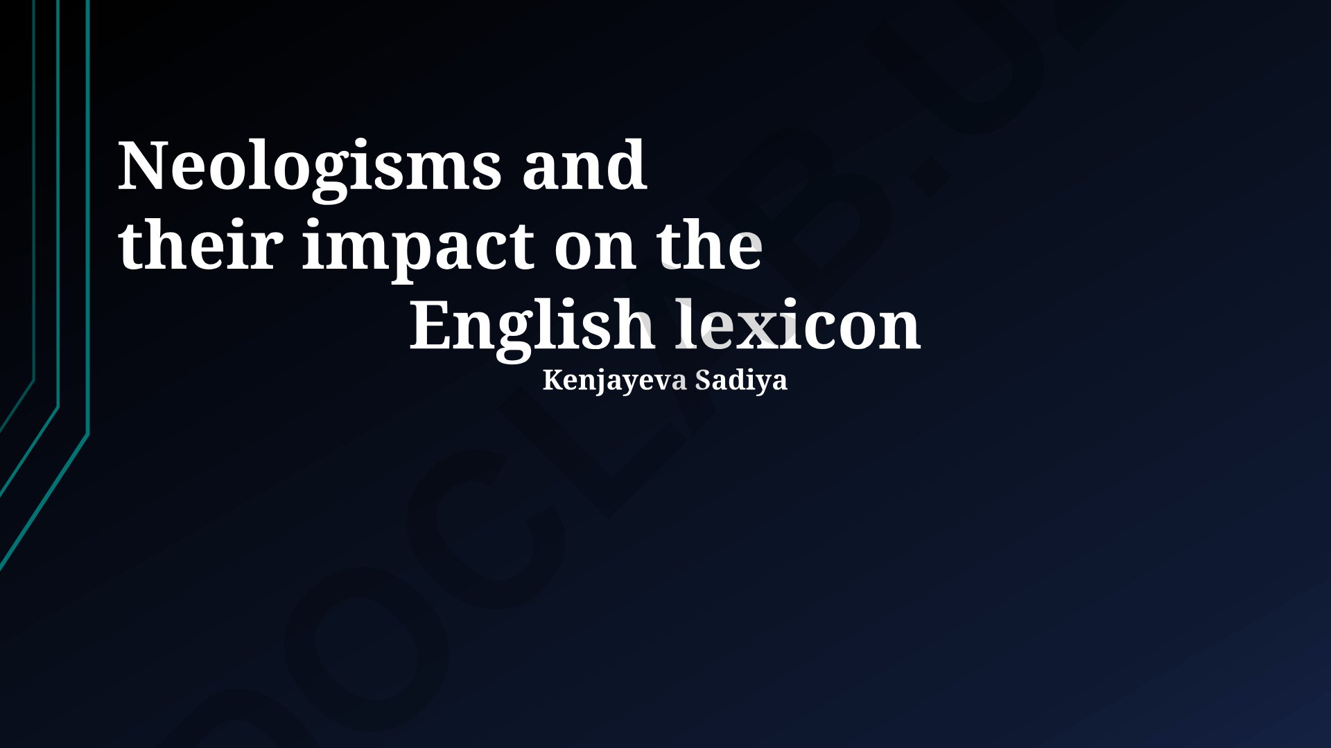 Neologisms and their impact on the English lexicon