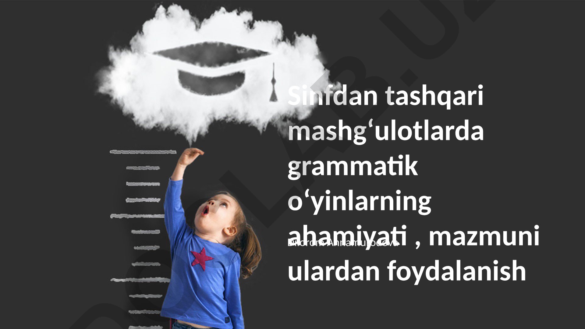 Sinfdan tashqari mashgʻulotlarda grammatik oʻyinlarning ahamiyati va mazmuni