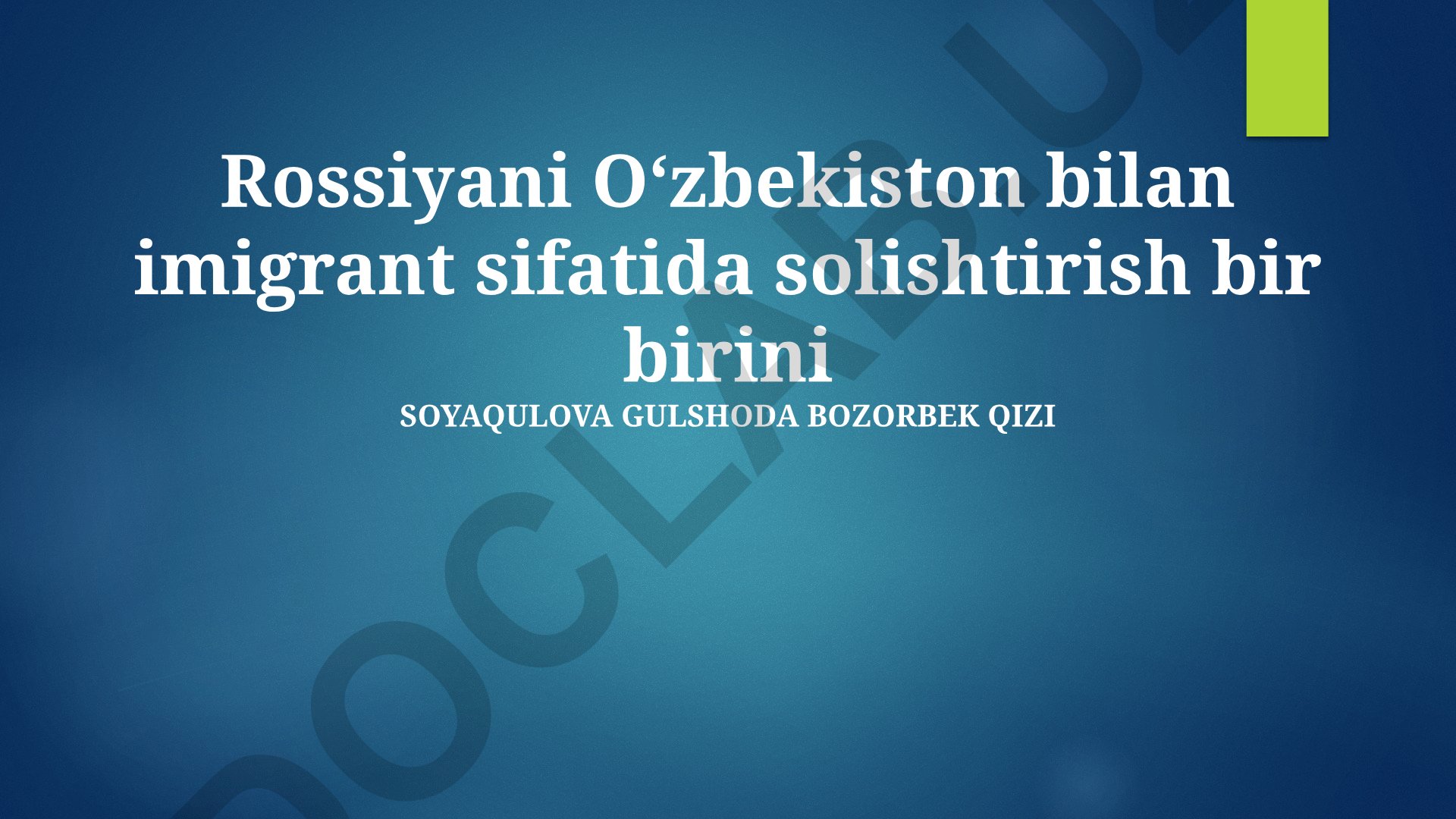 Rossiya va O'zbekiston o'rtasidagi migratsiya ta'sirlari va muammolari