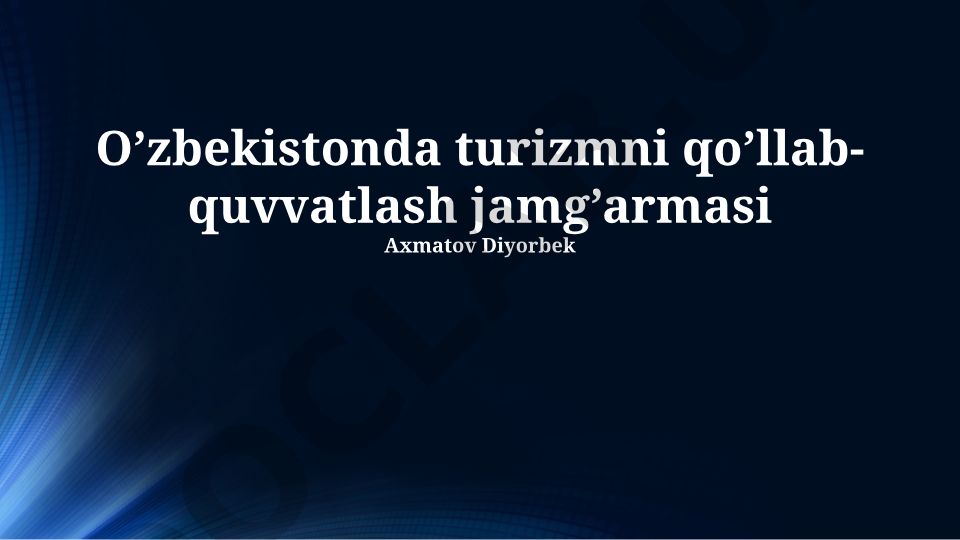 O'zbekistonda turizmni qo'llab-quvvatlash jamg'armasi