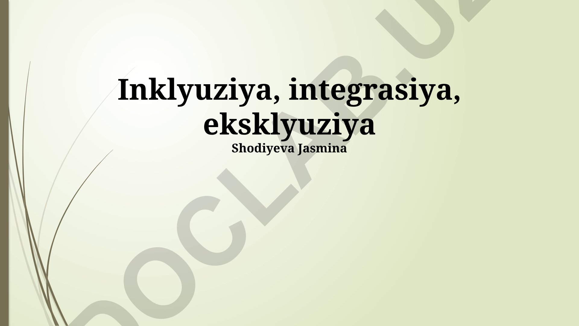 Inklyuziya, integrasiya va eksklyuziya o'rtasidagi farqlar