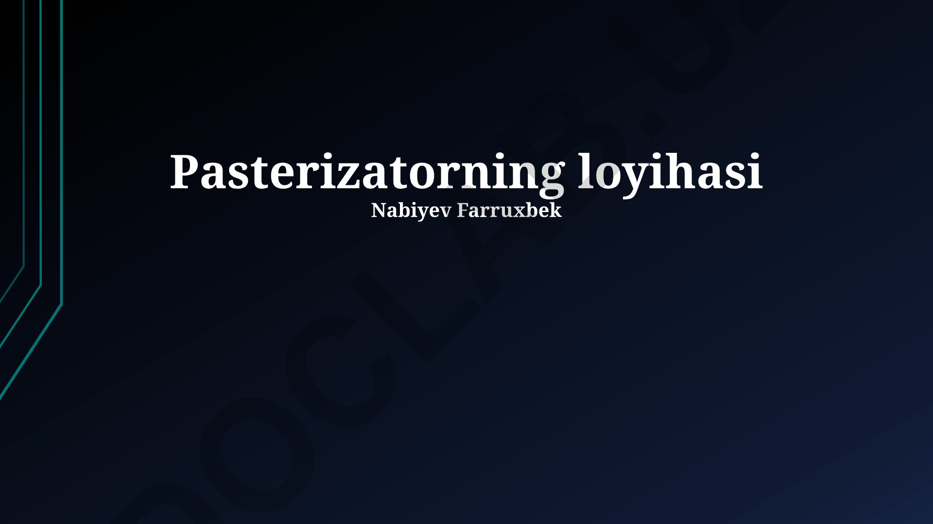 Pastörizator loyihasi va texnologiyasi