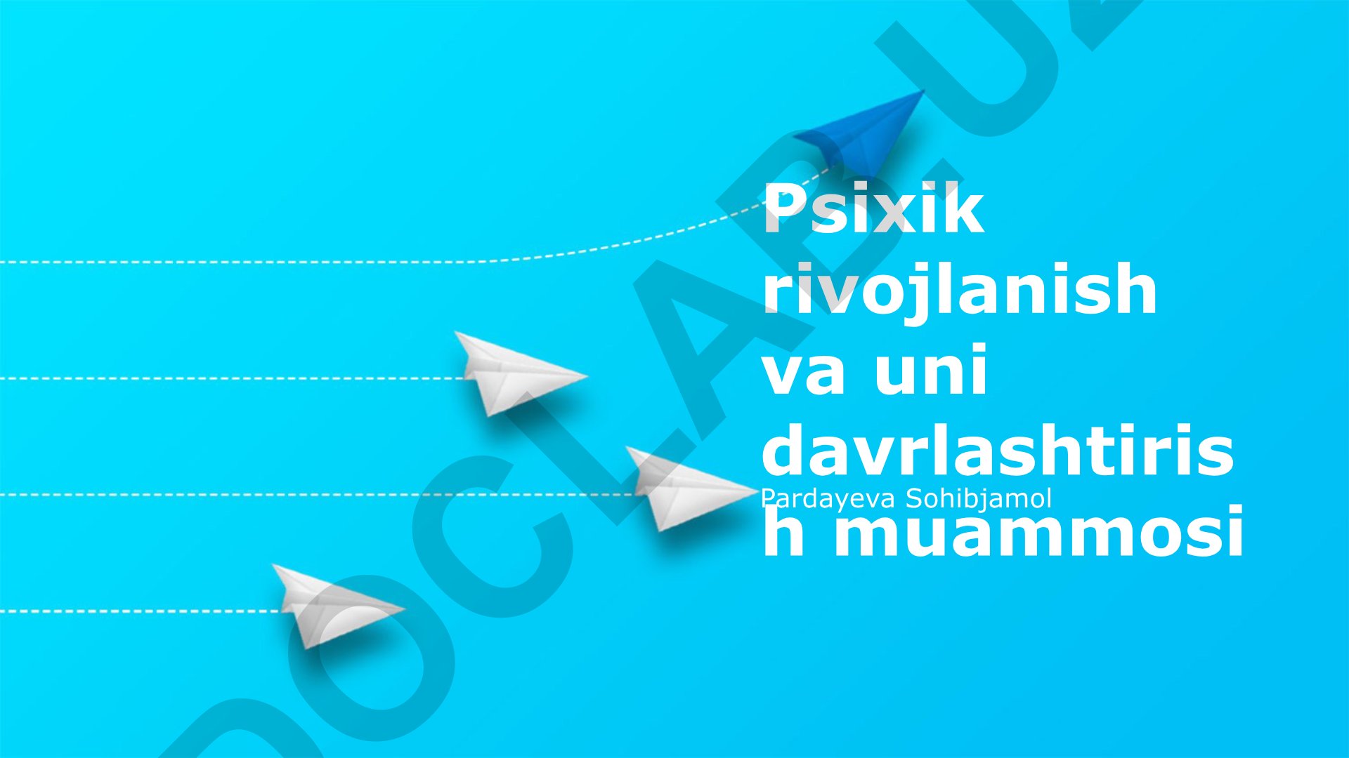 Psixik rivojlanish va uni davrlashtirish muammosi