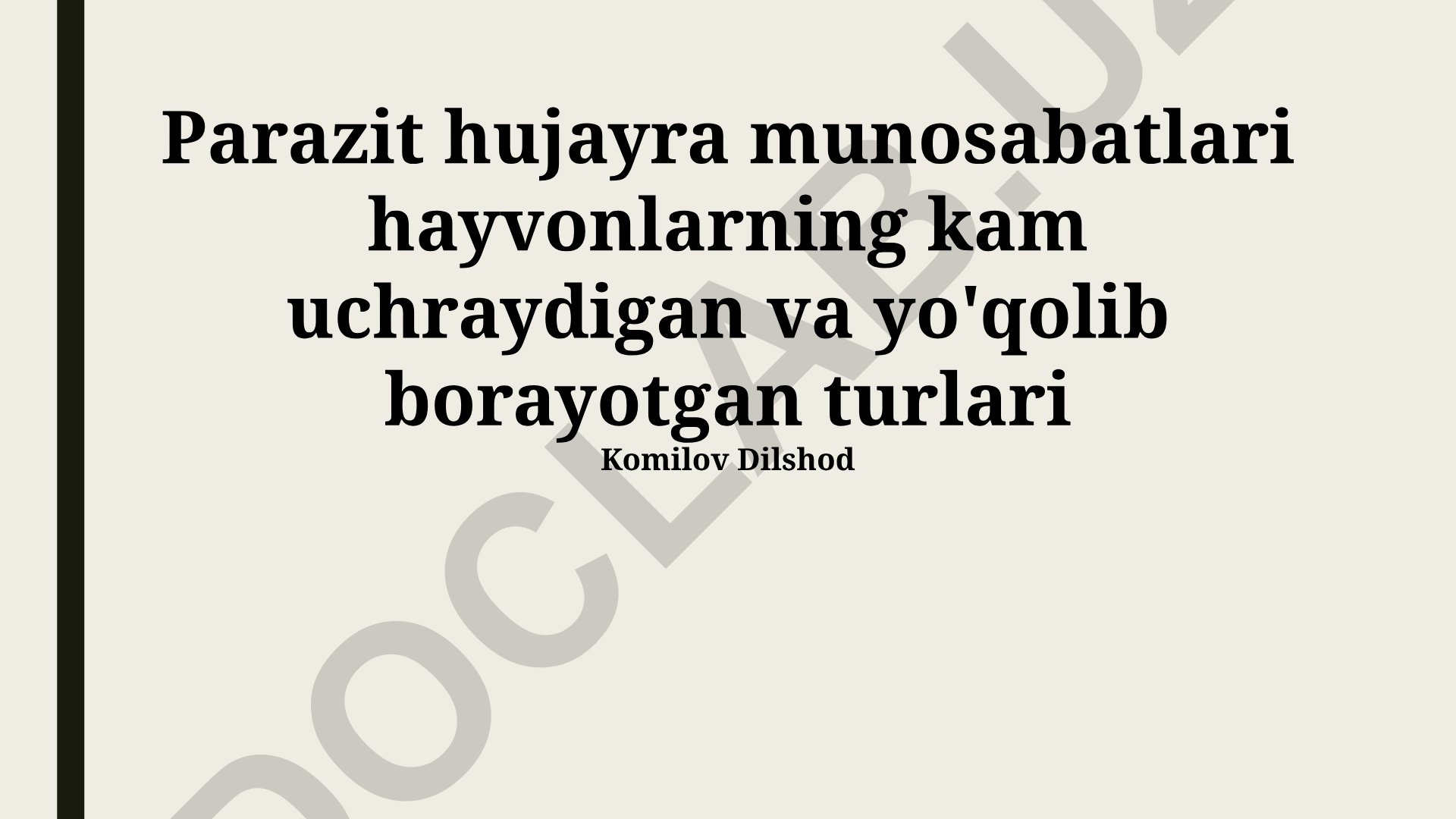 Kamyob va yo'qolib borayotgan hayvon turlarida parazit hujayra munosabatlari