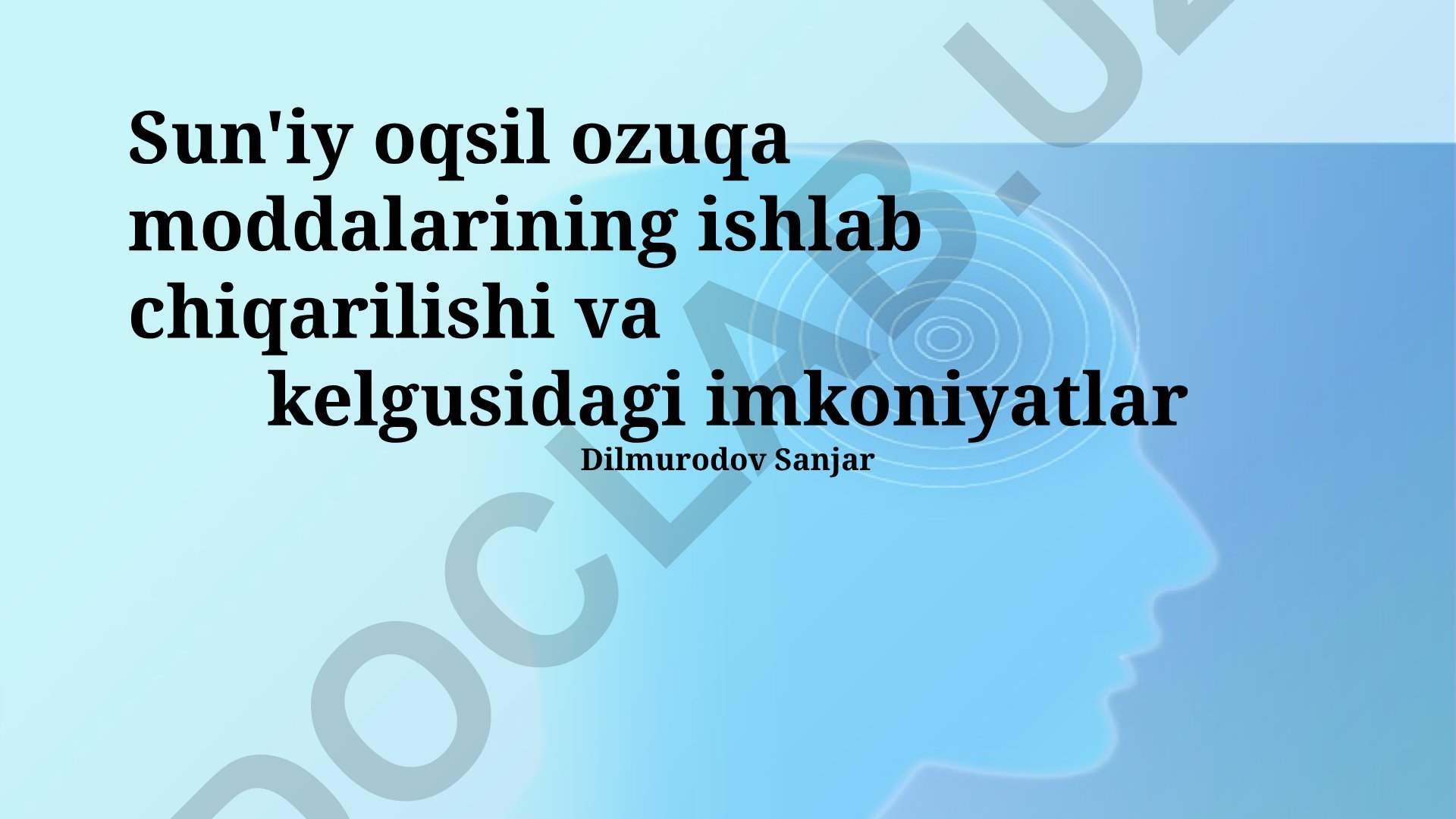 Sun'iy oqsil ozuqa moddalarining ishlab chiqarilishi va kelgusidagi imkoniyatlar