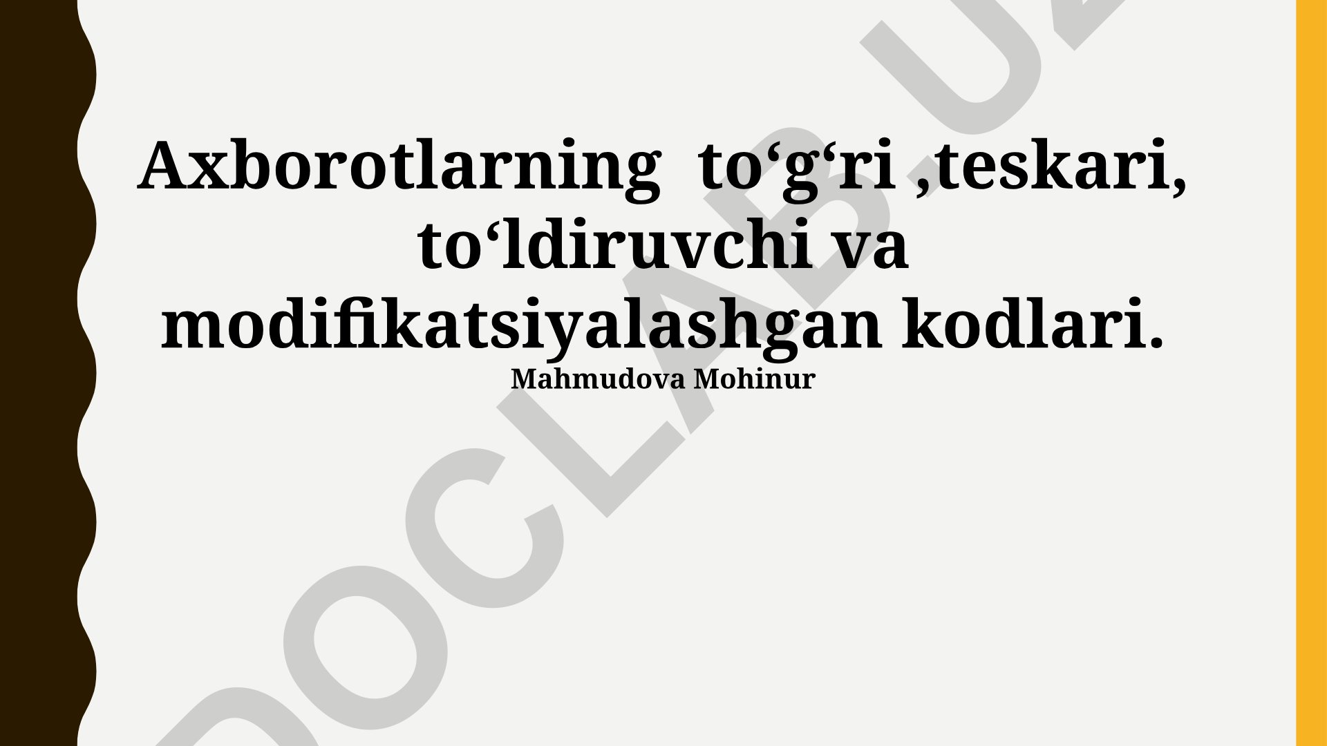 Axborotlarning kodlari: teskari, to'g'ri, to'ldiruvchi va modifikatsiyalashgan
