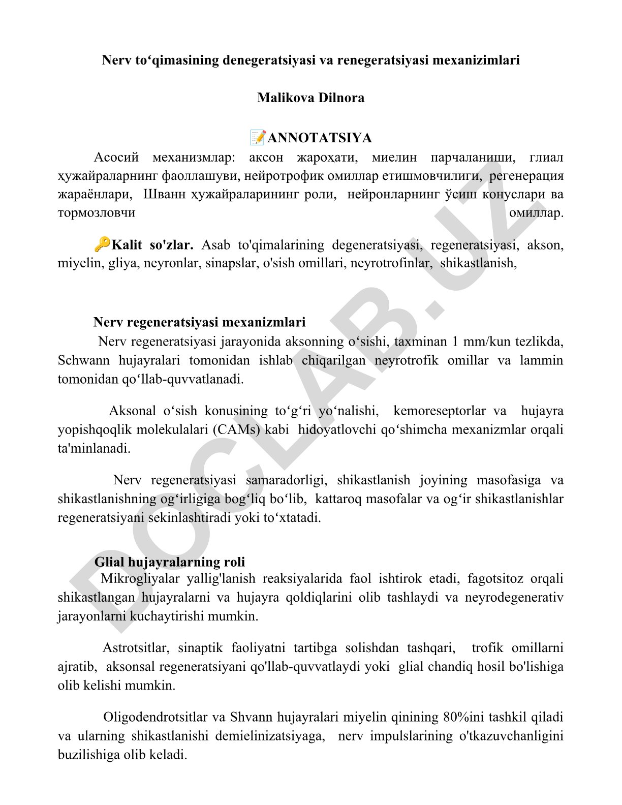 Nerv toʻqimasining degeneratsiyasi va regeneratsiyasi mexanizmlari
