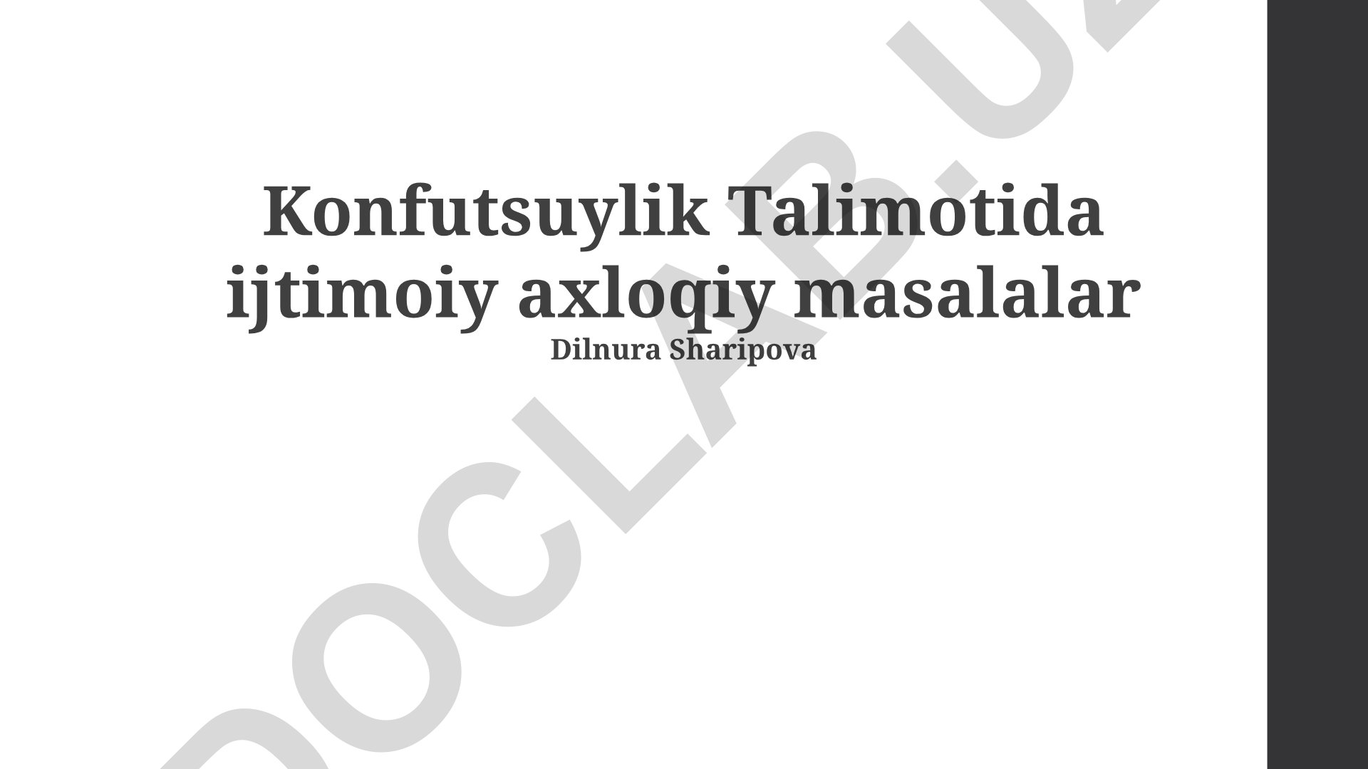 Konfutsiy ta'limotlaridagi ijtimoiy axloqiy masalalar