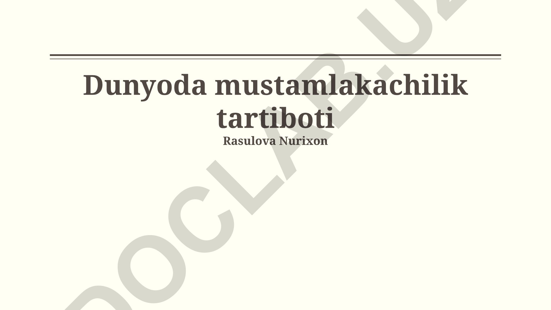 Dunyoda mustamlakachilik tartiboti