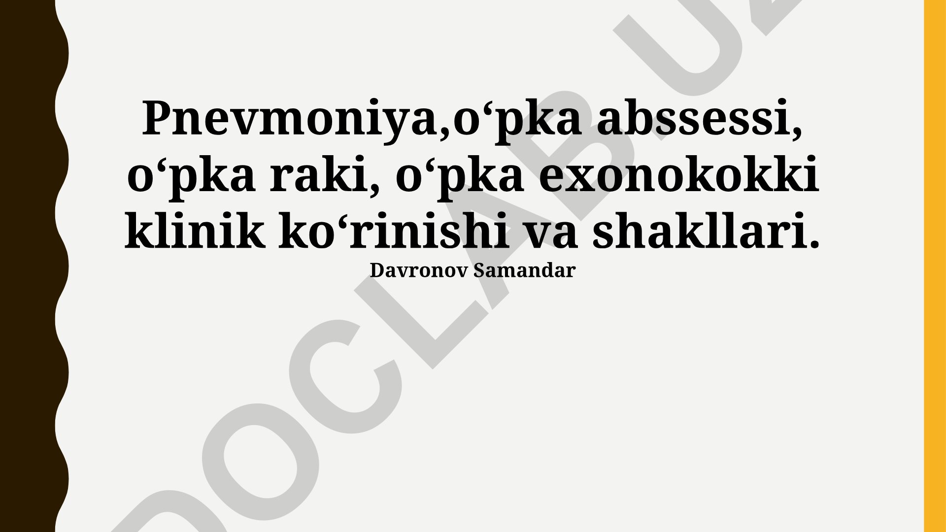 Pnevmoniya, o‘pka abssessi, o‘pka raki va o‘pka exonokokki klinik ko‘rinishlari