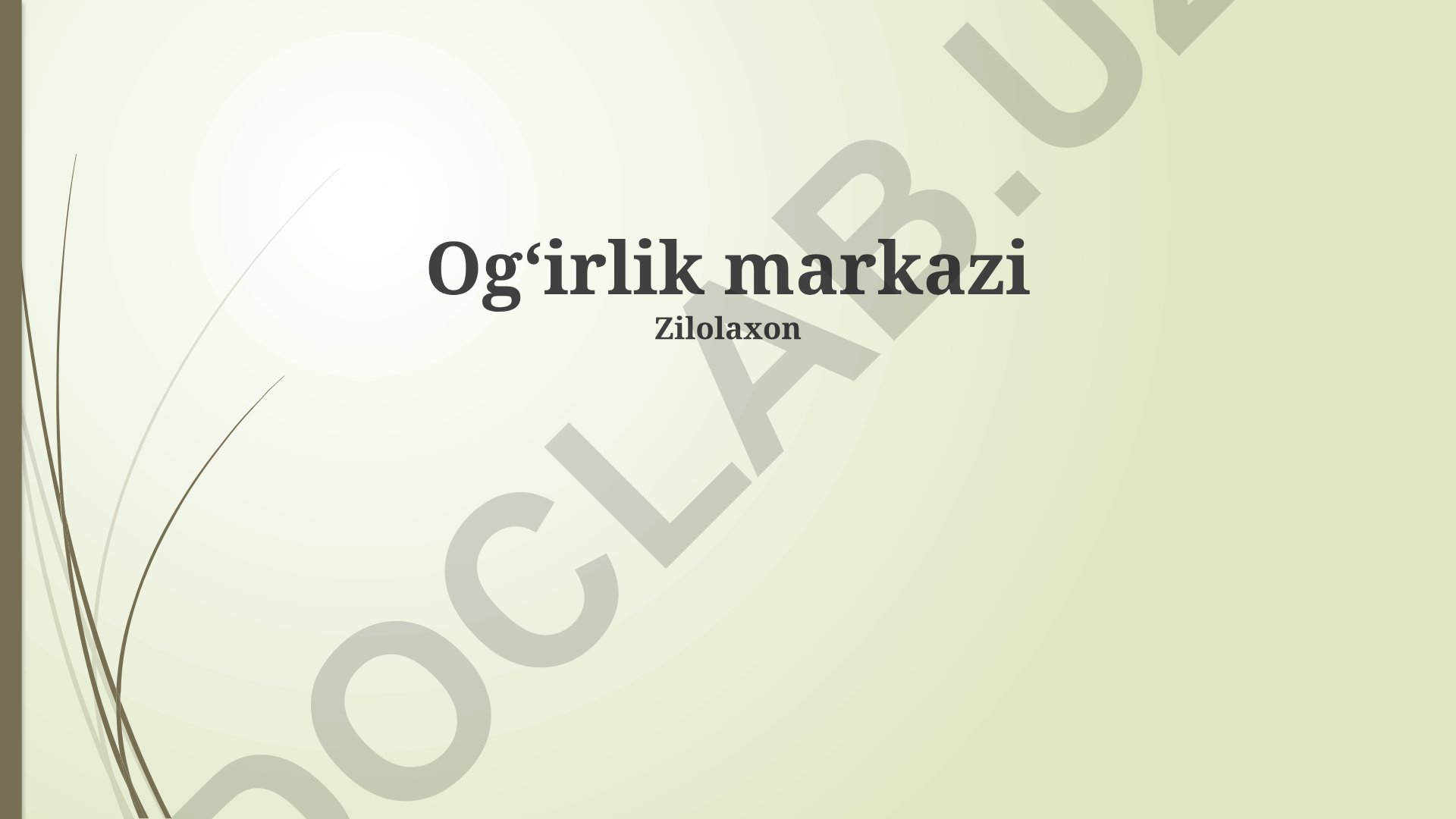 Og'irlik markazini aniqlash usullari va amaliy qo'llanilishi