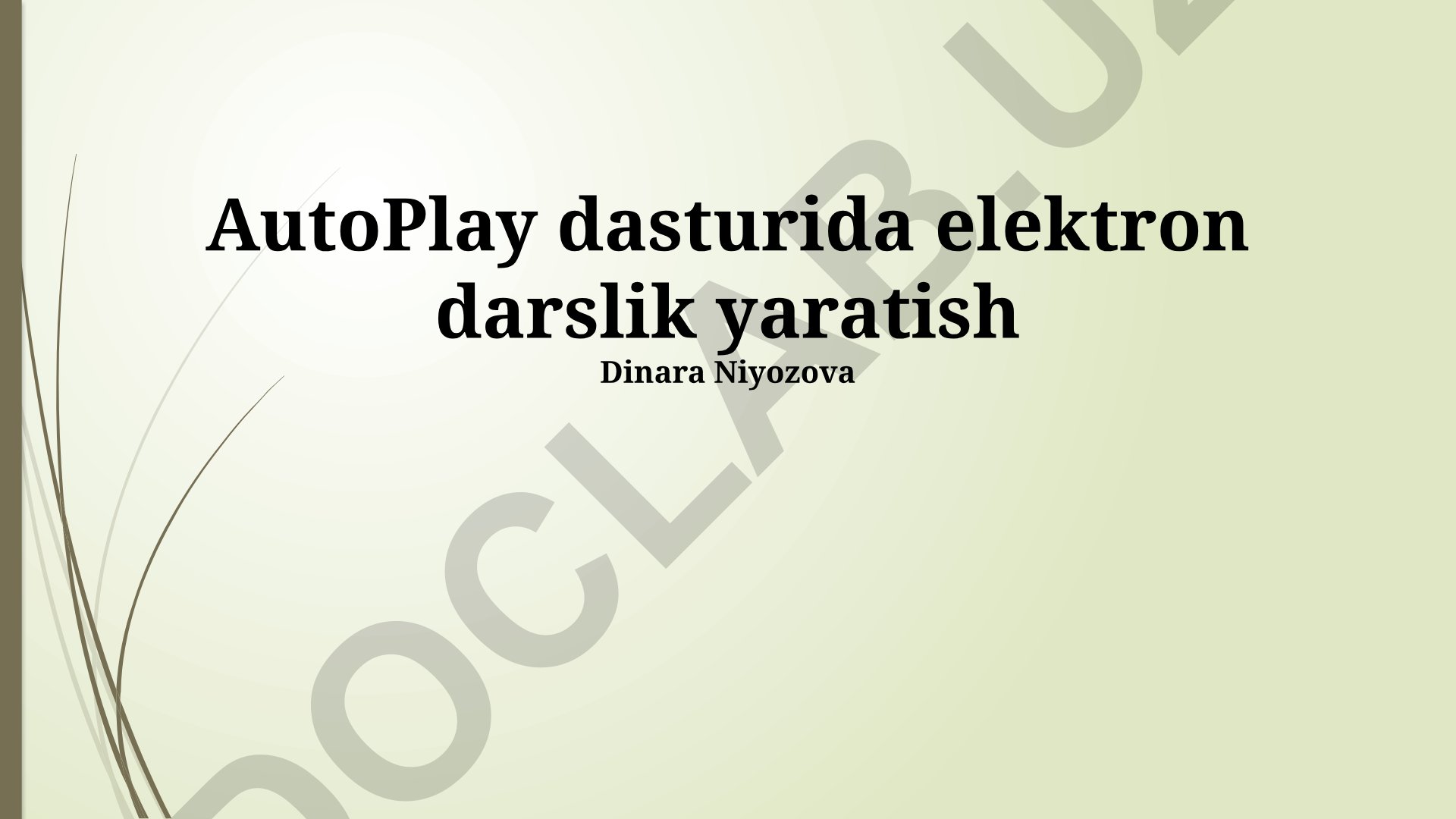 AutoPlay dasturida elektron darslik yaratish