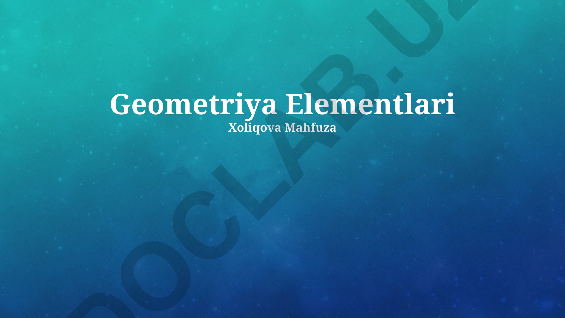 Geometriya elementlari: burchak, ko'pburchak, nuqta, to'g'ri chiziq va tekislik