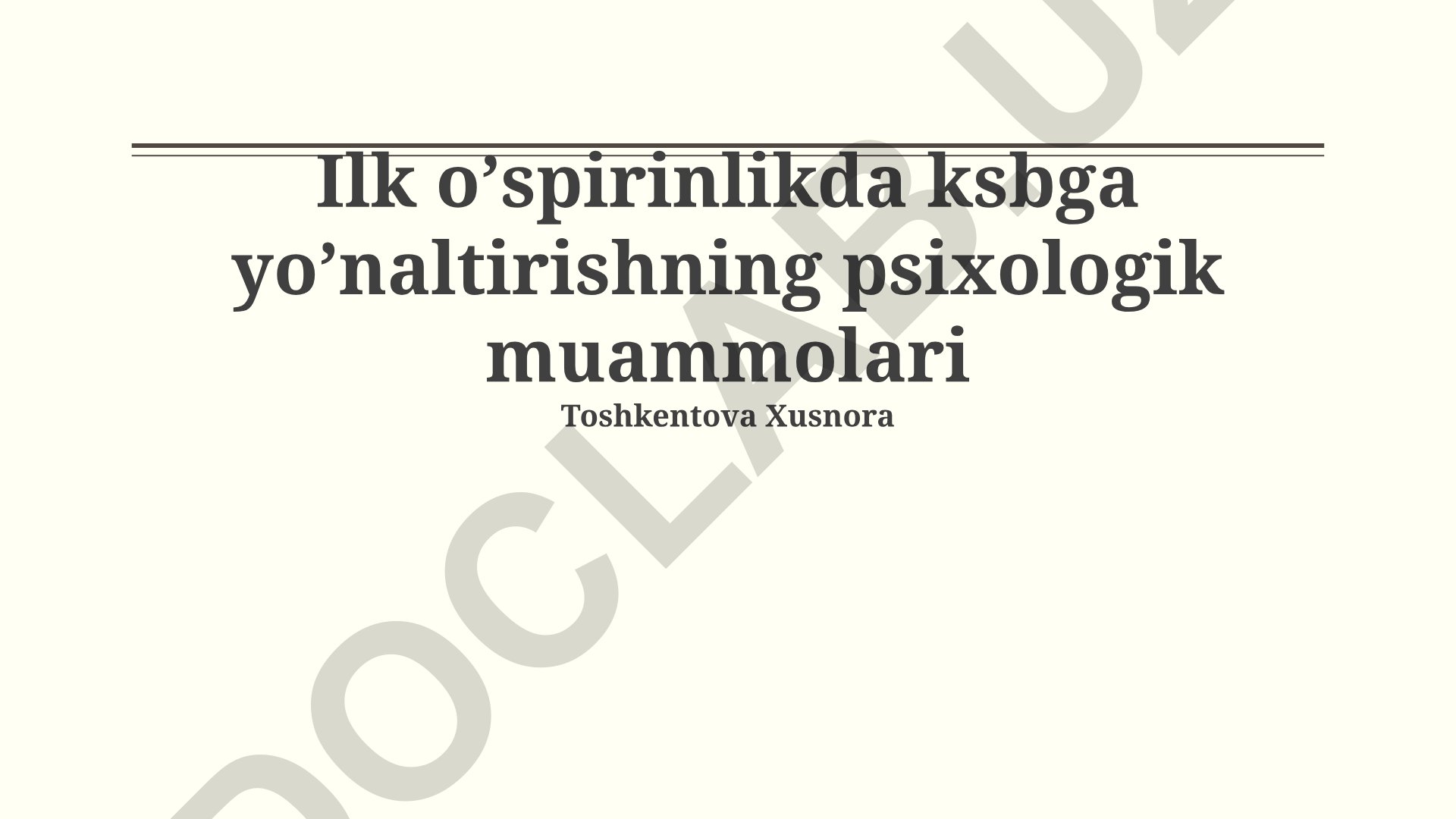 O'smirlik davrida martaba tanlashning psixologik muammolari