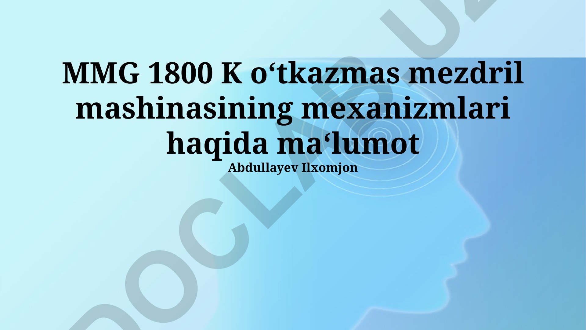 MMG 1800 K o‘tkazmas mezdril mashinasining mexanizmlari