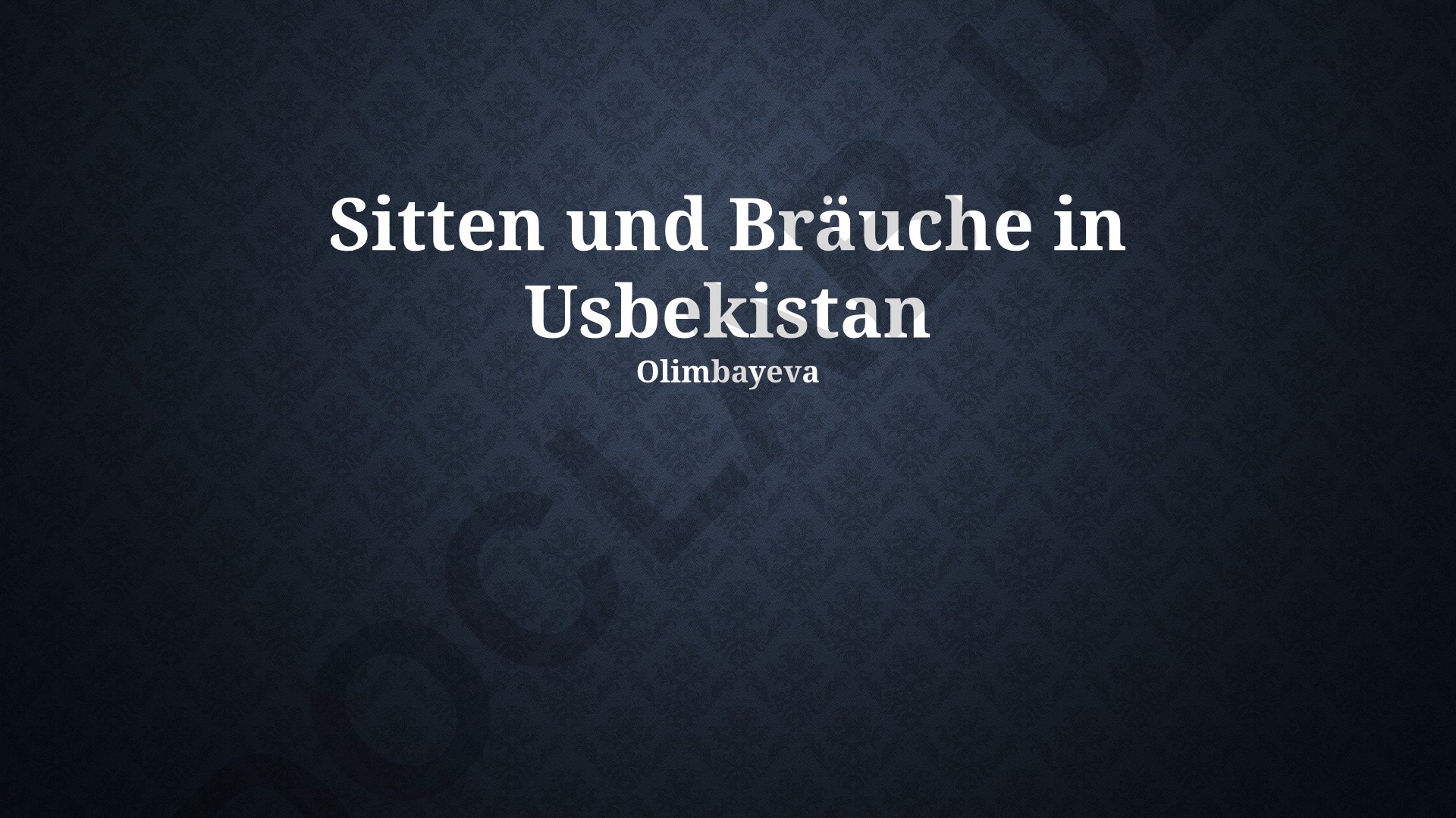 Sitten und Bräuche in Usbekistan