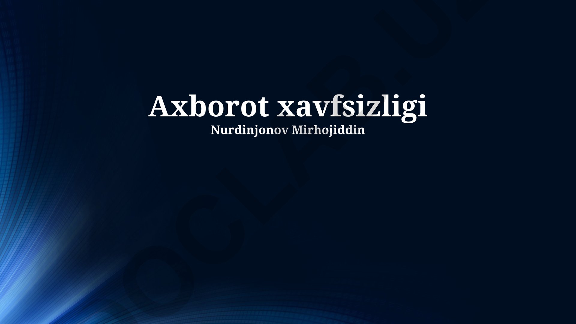 Axborot xavfsizligini boshqarish tizimlari va tahdidlarni baholash