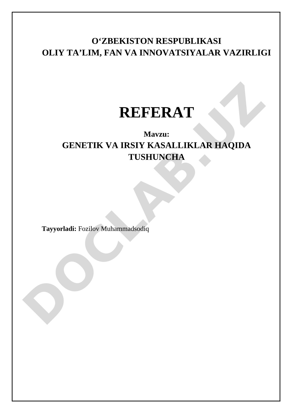 Genetik va irsiy kasalliklar haqida tushuncha