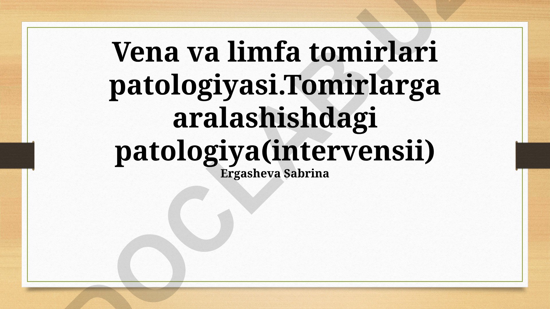 Vena va limfa tomirlari patologiyasi