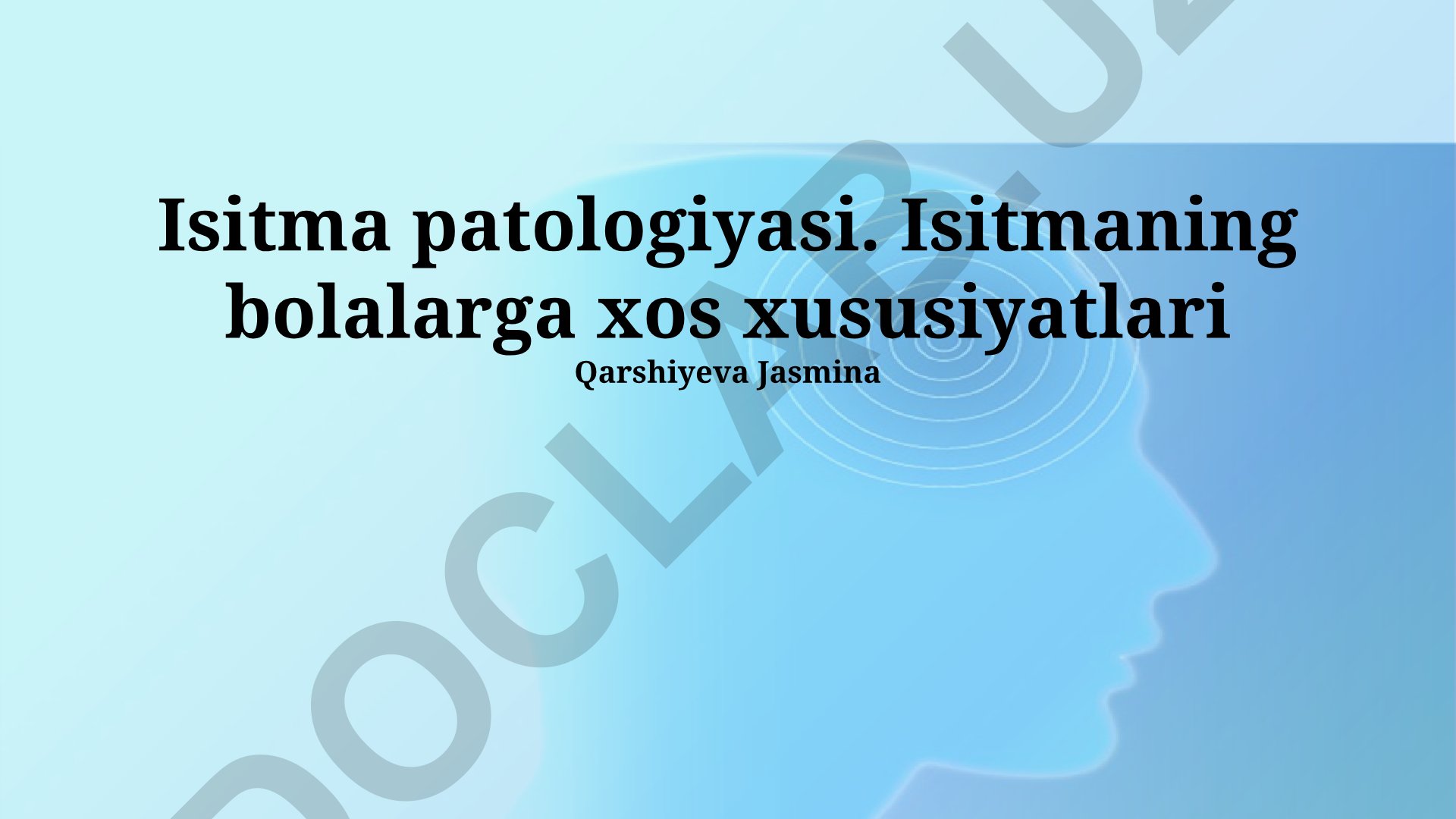 Isitma patologiyasi va bolalarda isitma xususiyatlari