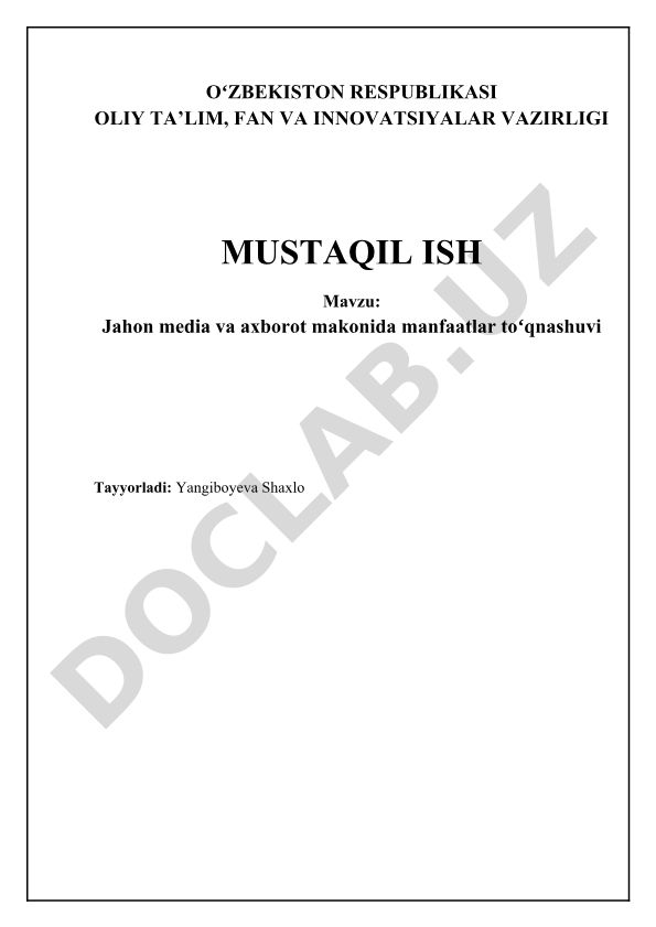 Jahon media va axborot makonida manfaatlar toʻqnashuvi