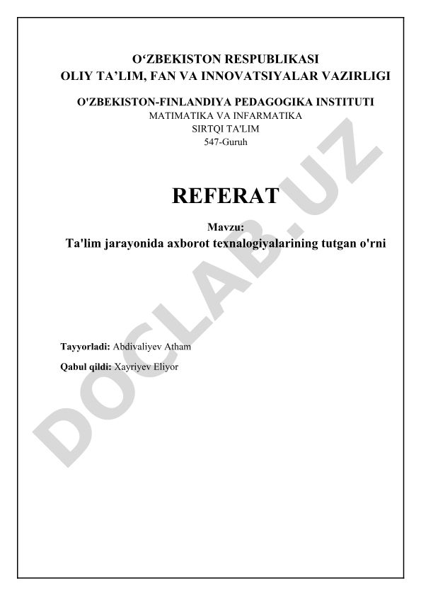 Ta'lim jarayonida axborot texnologiyalarining tutgan o'rni