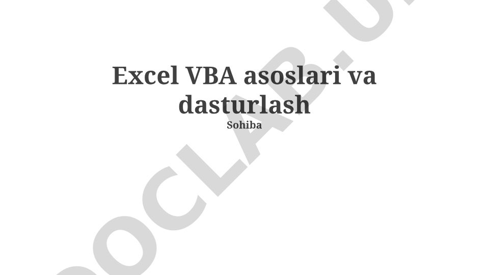 Excel VBA asoslari va dasturlash