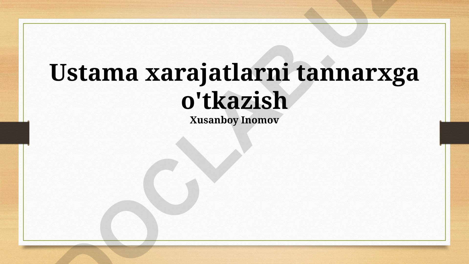 Ustama xarajatlarni tannarxga o'tkazish usullari va samaradorligi