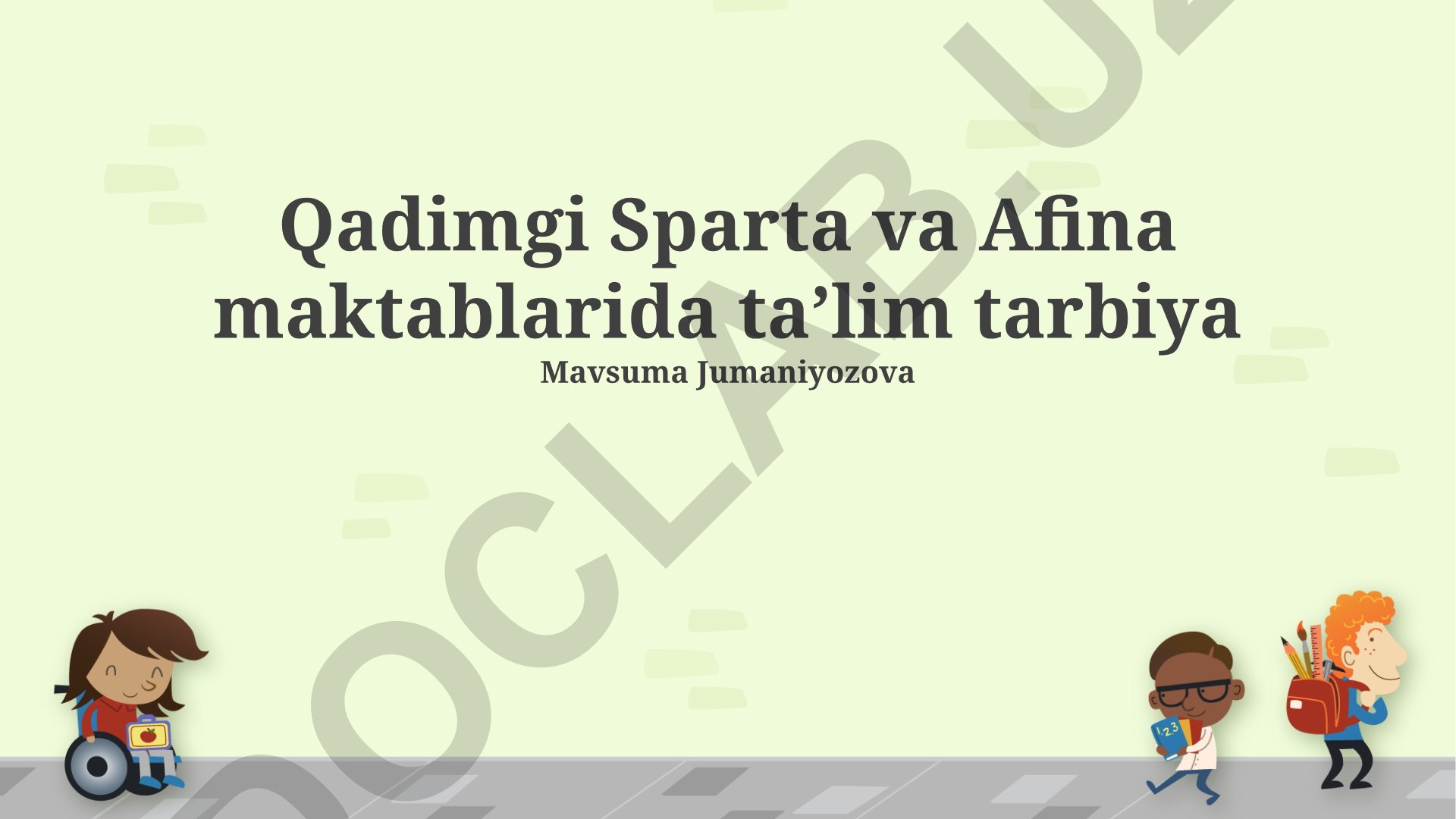 Qadimgi Sparta va Afina maktablarida taʼlim tarbiya