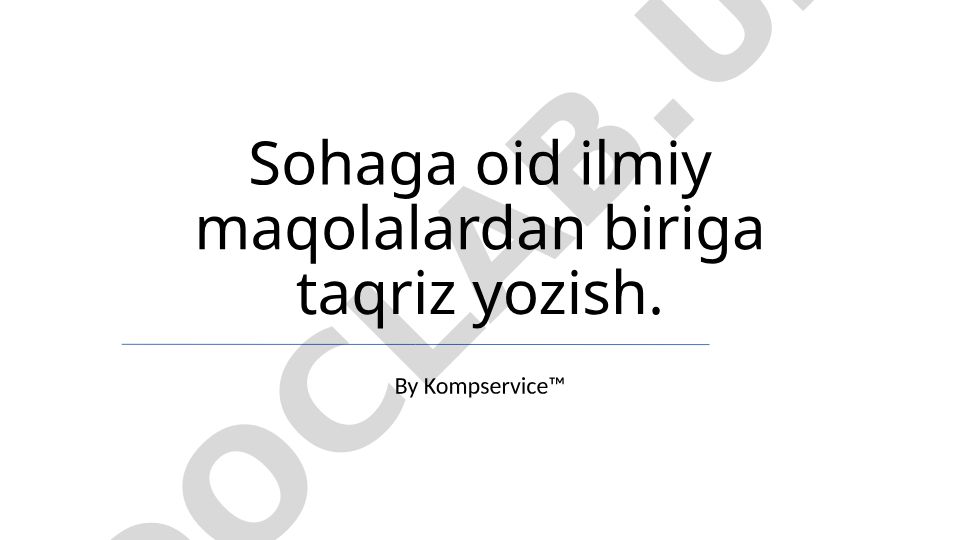 Ilmiy maqolaga taqriz yozish rejasi