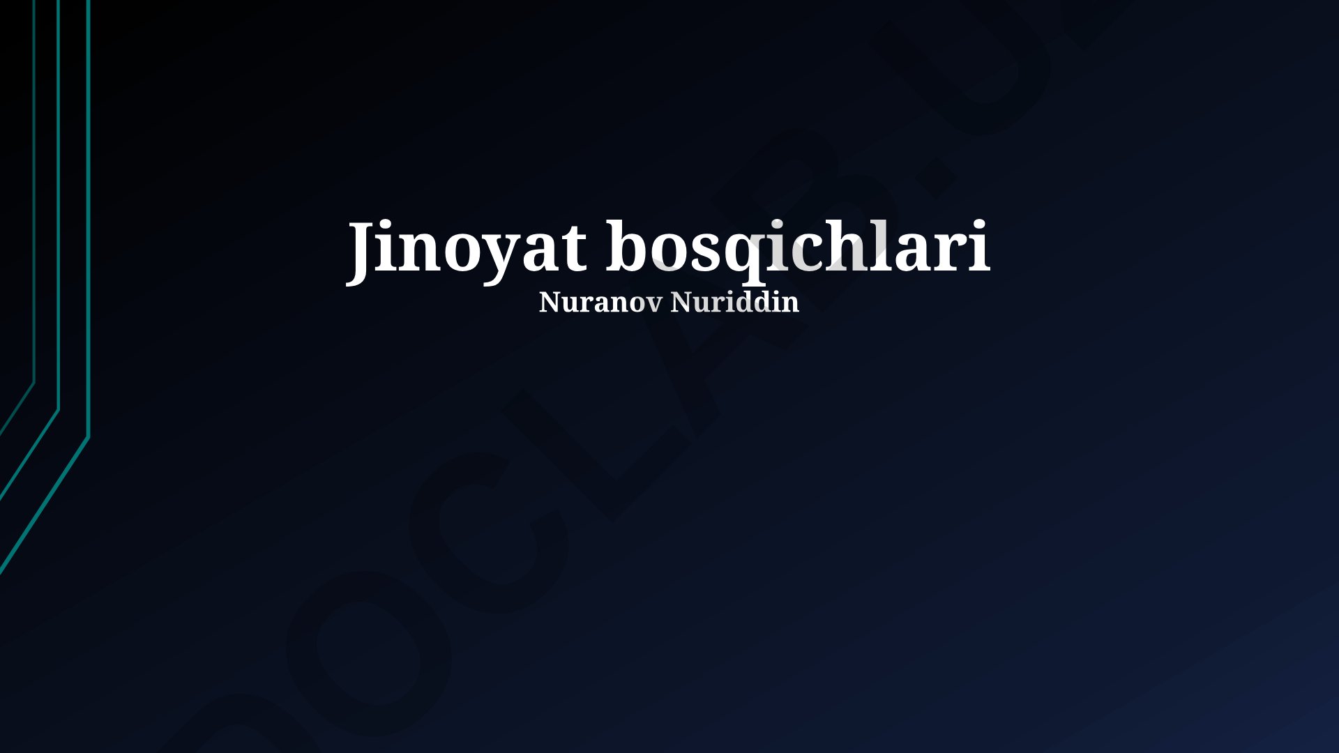 Jinoyat bosqichlari va sud jarayoni