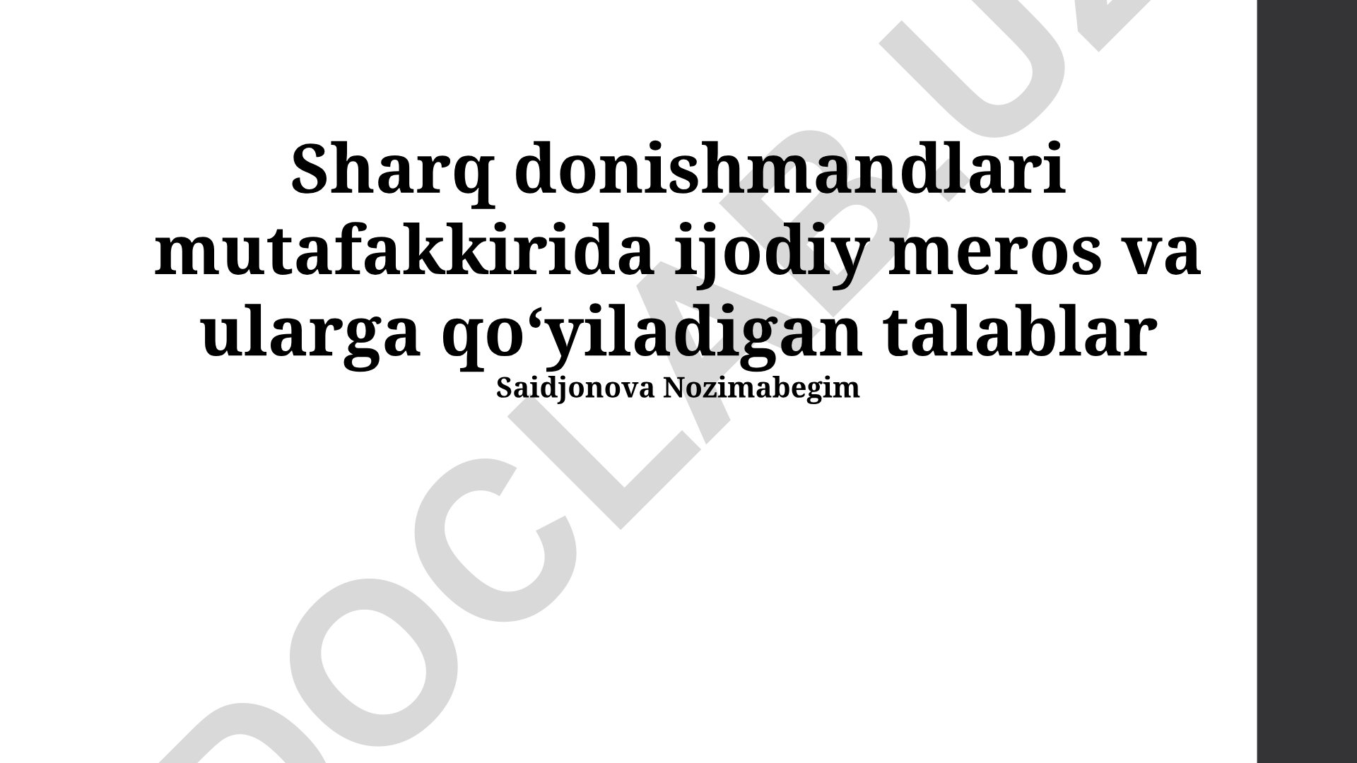 Sharq donishmandlari mutafakkirida ijodiy meros va ularga qoʻyiladigan talablar