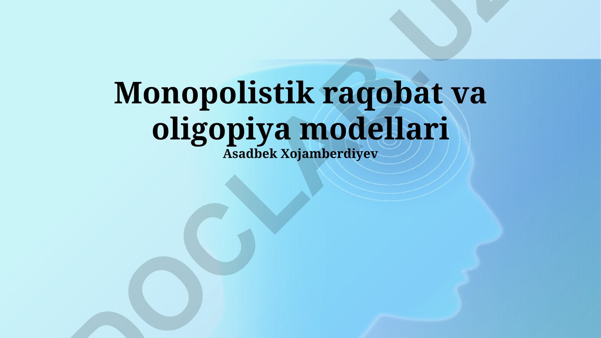 Monopolistik raqobat va oligopiya modellari
