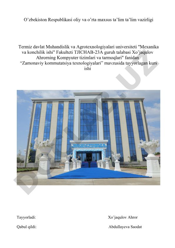 Zamonaviy kommutatsiya texnologiyalari