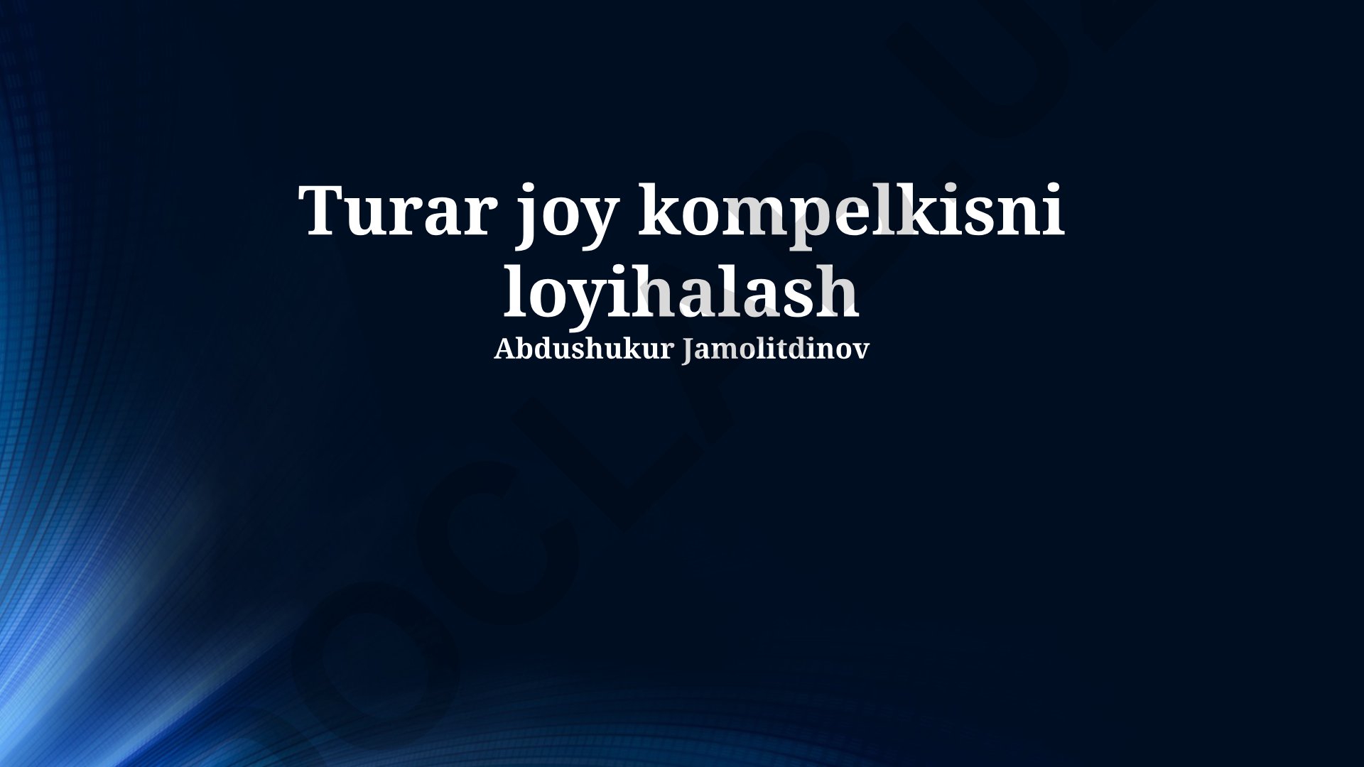 Turar joy kompleksini loyihalash