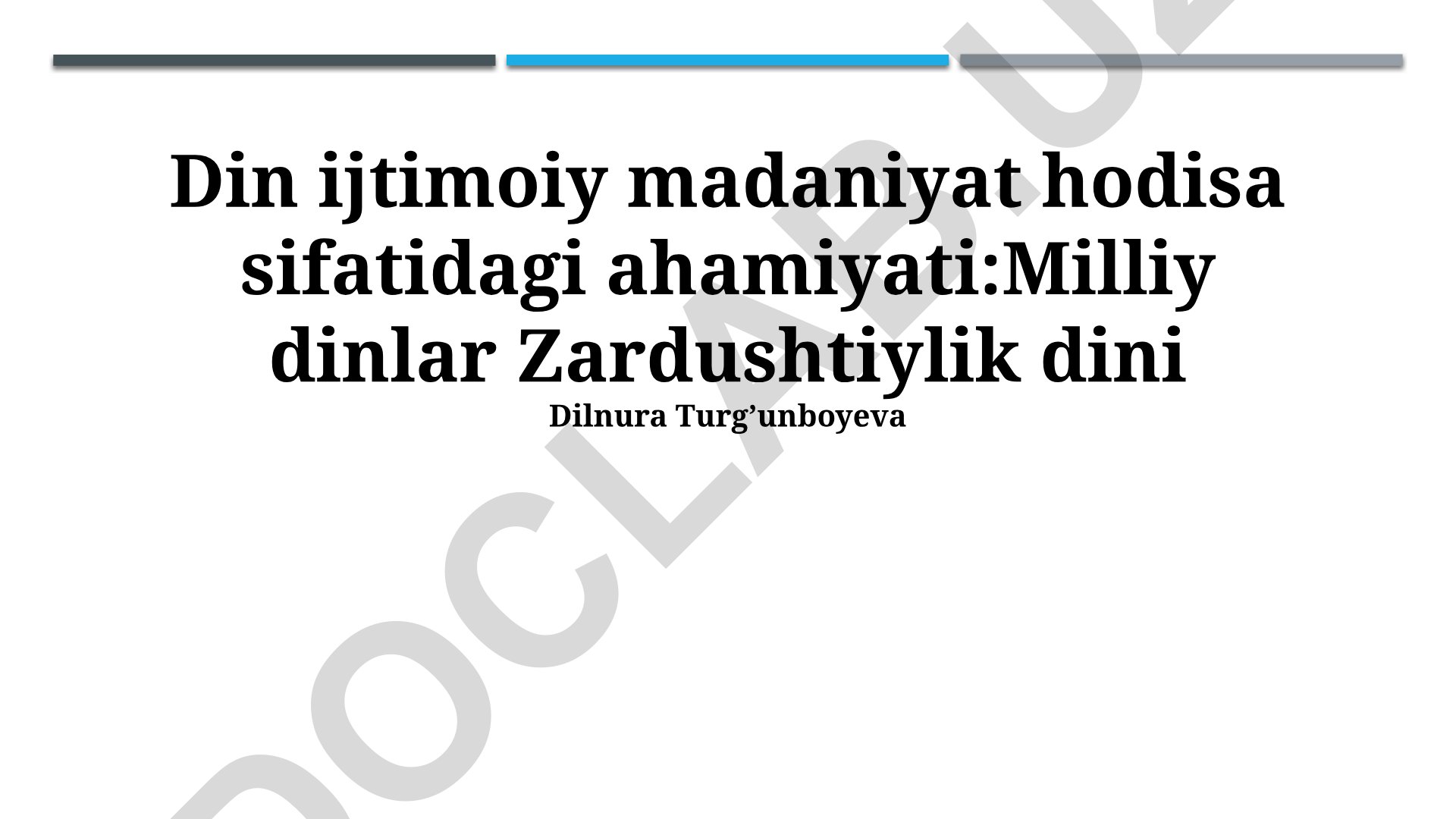 Zardushtiylik dini: kelib chiqishi, tarqalishi va ijtimoiy-madaniy ahamiyati