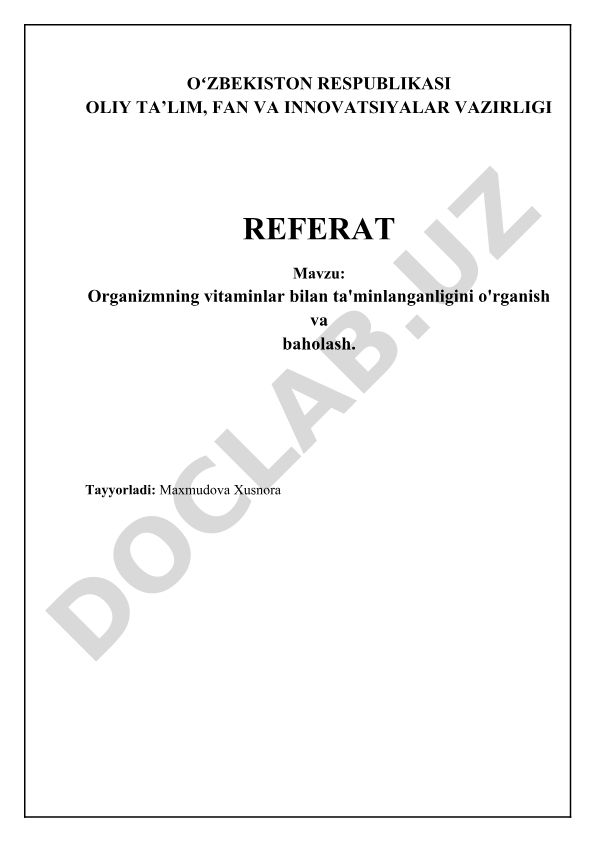 Organizmning vitaminlar bilan ta'minlanganligini o'rganish va baholash