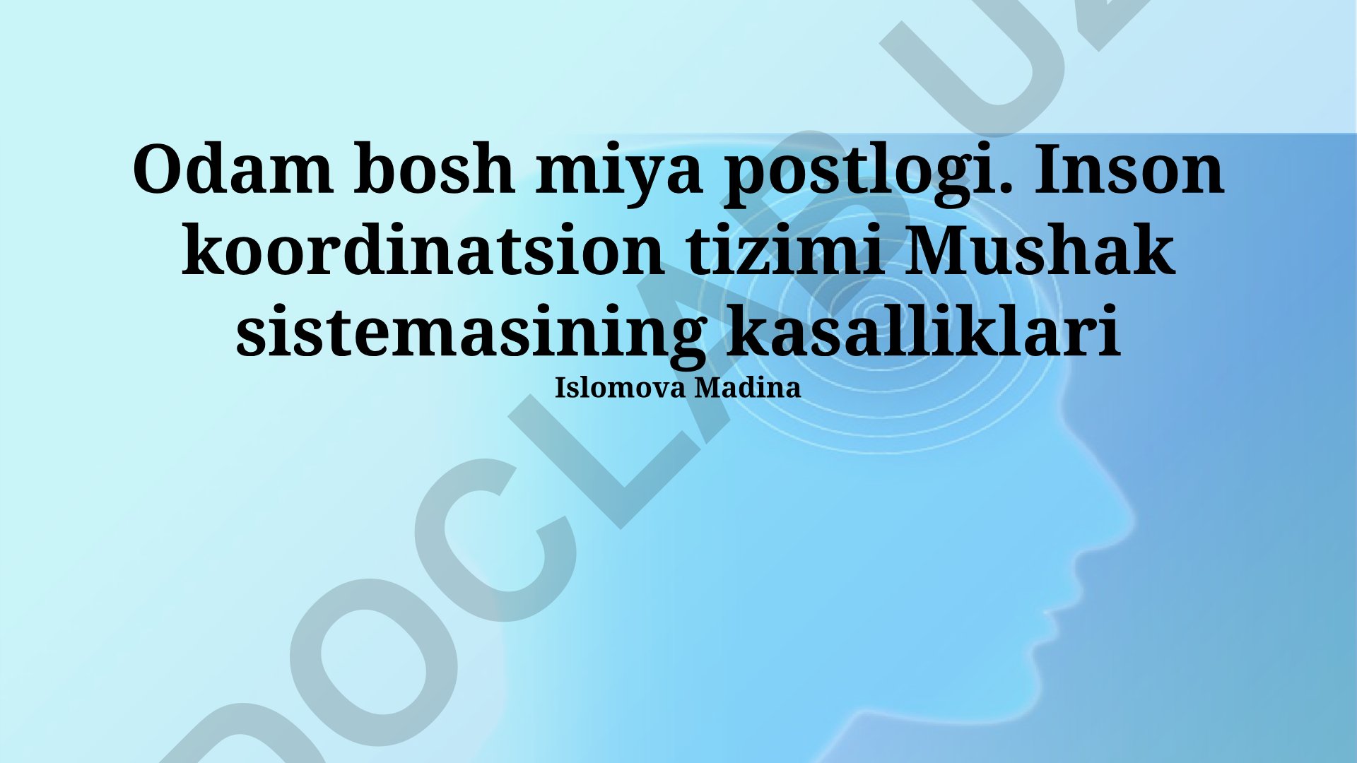 Inson koordinatsion tizimi va mushak kasalliklari