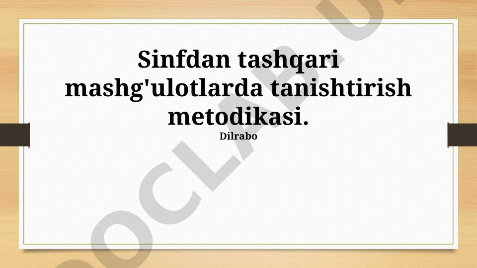 Sinfdan tashqari mashg'ulotlarni tashkil etish metodikasi