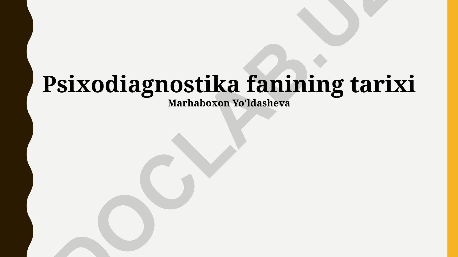 Psixodiagnostika fanining tarixi va rivojlanishi