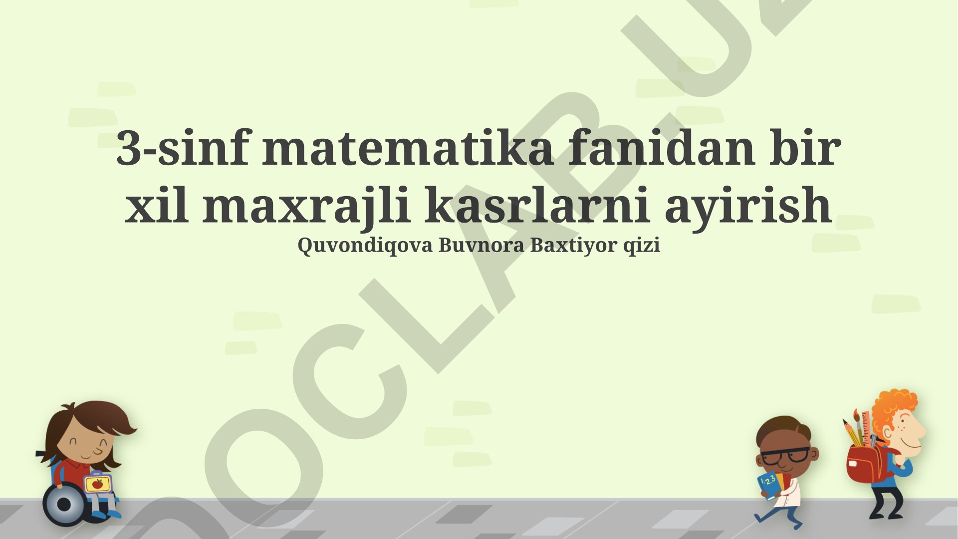 3-sinf matematika fanidan bir xil maxrajli kasrlarni ayirish
