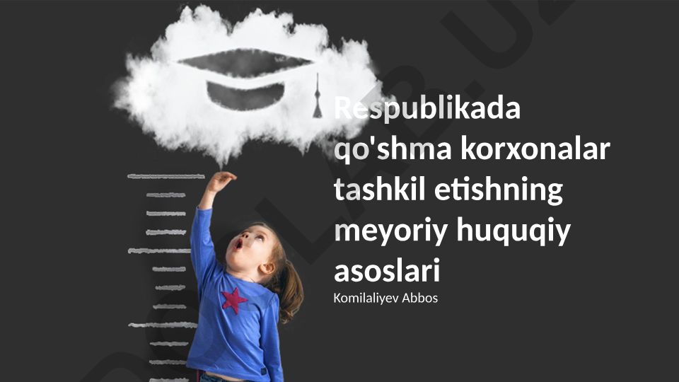 Qo'shma korxonalarni tashkil etishning meyoriy huquqiy asoslari